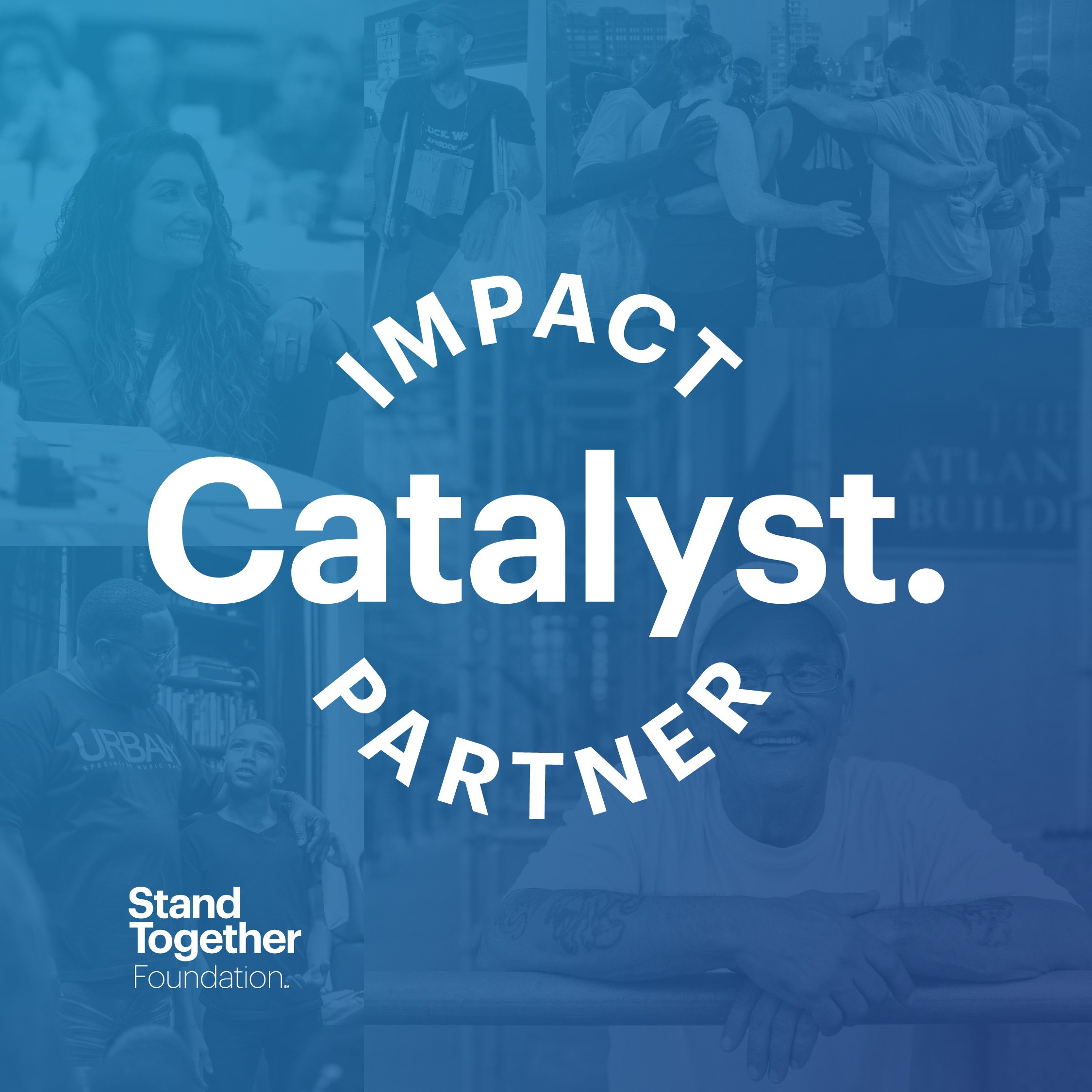Serve & Connect celebrates its second year as one of Stand Together Foundation’s Catalyst Impact Partners.